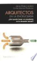 libro Arquitectos En La Encrucijada
